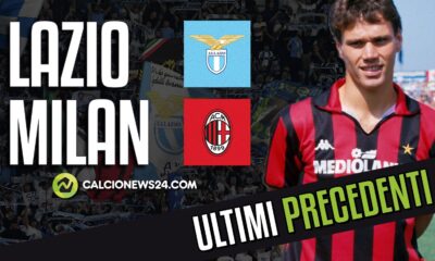 Lazio Milan precedenti