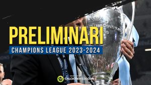 Preliminari Champions League 2023/2024