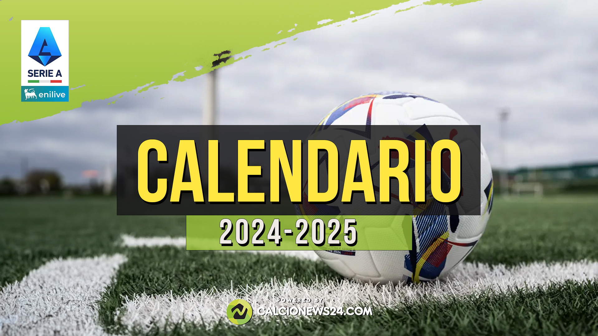 Calendario Serie A 2024/2025: date, orari, sorteggio