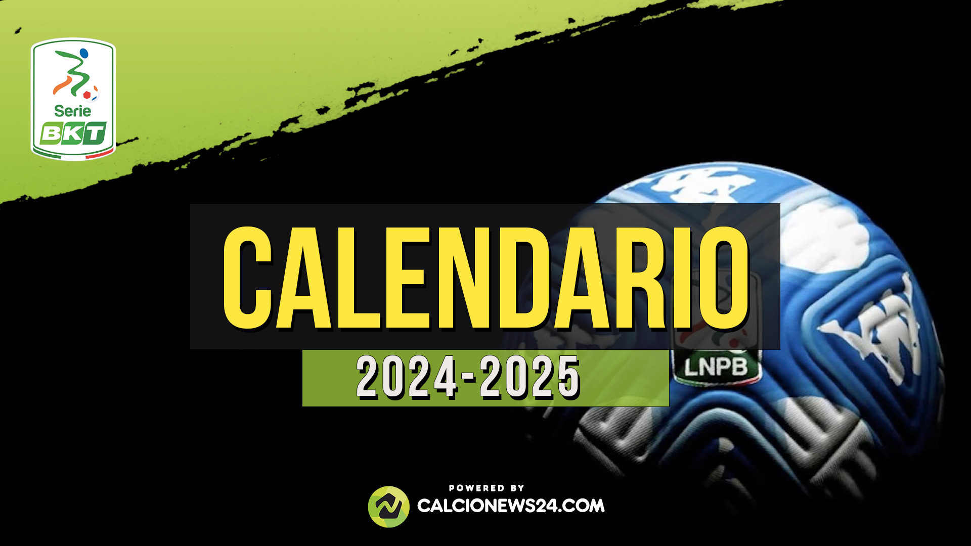 Calendario Serie B 2024/2025: date, orari, partite, risultati, classifica