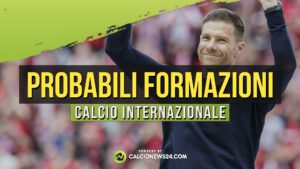 Probabili formazioni calcio internazionale: gli schieramenti delle grandi d’Europa